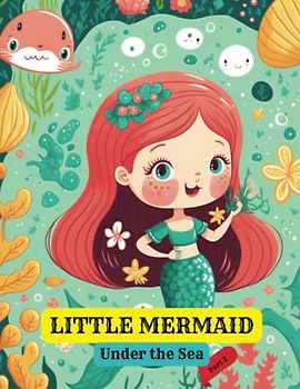 Little Mermaid Under the Sea Part 2