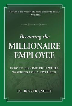 Becoming the Millionaire Employee