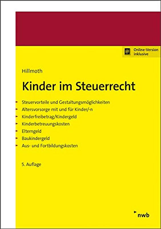 Kinder im Steuerrecht: Steuervorteile und Gestaltungsmöglichkeiten. Altersvorsorge mit und für Kinder/-n. Kinderfreibetrag/Kindergeld. ... Baukindergeld. Aus- und Fortbildungskosten.