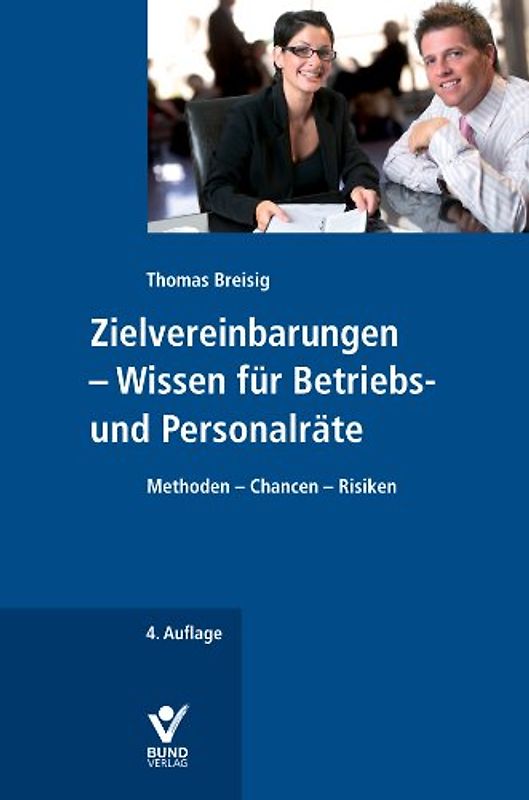 Zielvereinbarungen im Fokus von Betriebs- und Personalräten
