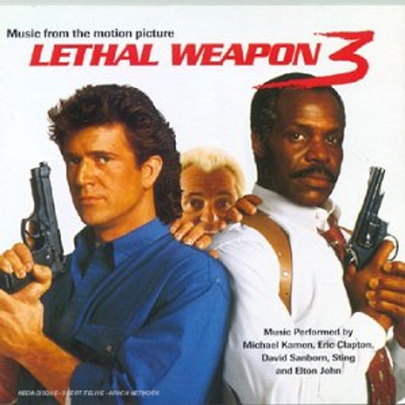 Lethal Weapon 3 [Soundtrack]