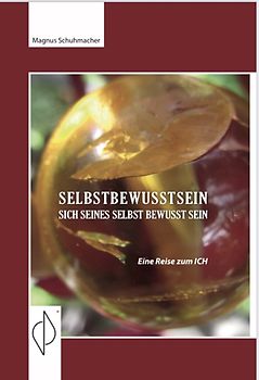 Selbstbewusstsein sich seines selbst bewusst sein