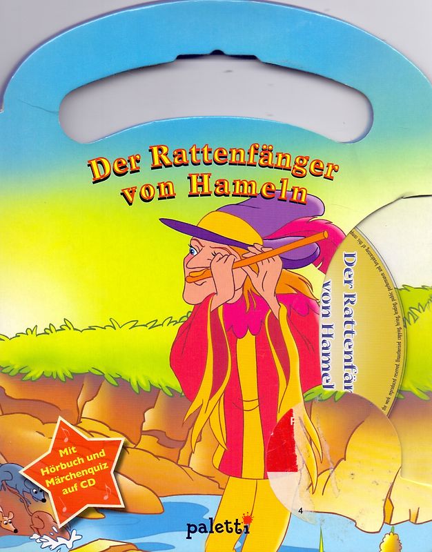 Der Rattenfänger von Hameln - Mit Hörbuch und Märchenquiz auf CD [Pappbilderbuch, inkl. CD]