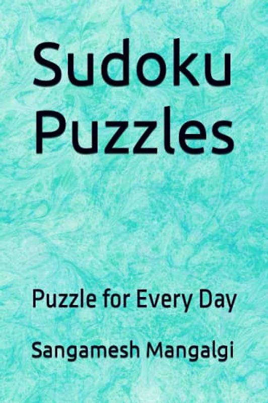 Sudoku Puzzles: Puzzle for Every Day