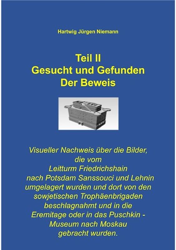 Teil II Gesucht und Gefunden Der Beweis