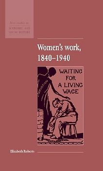 Women's Work, 1840 1940