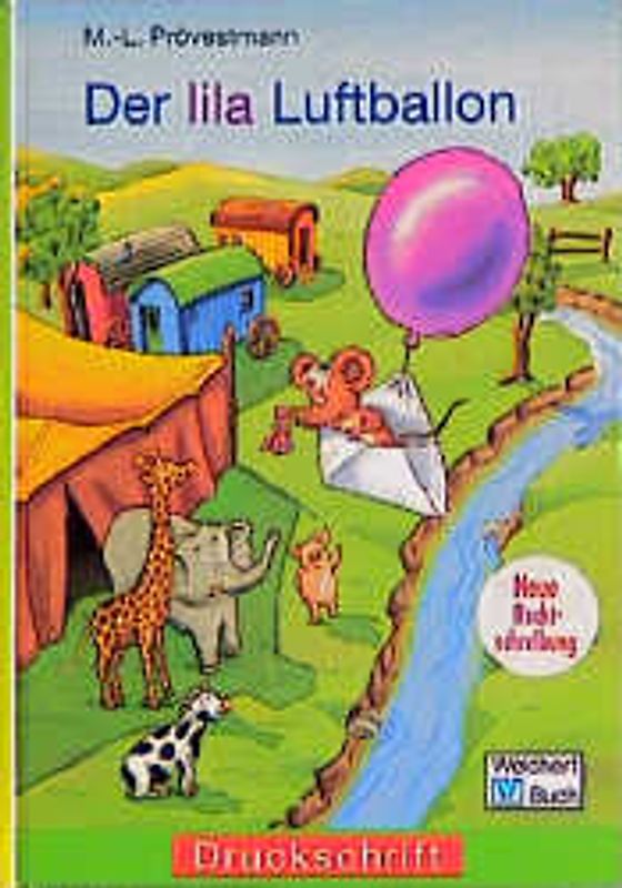 Der lila Luftballon. In Druckschrift