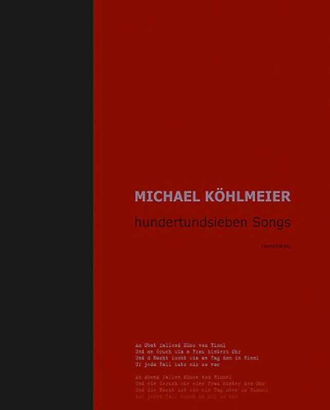 Michael Köhlmeier. Hundertsieben Songs
