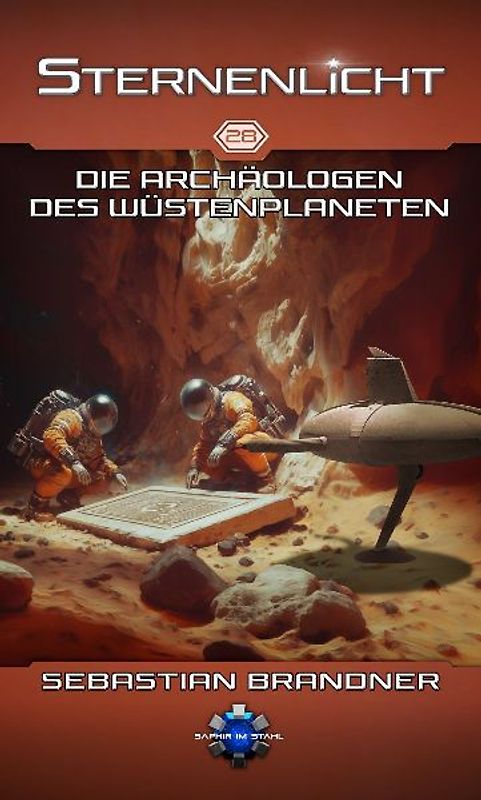 Die Archäologen des Wüstenplaneten