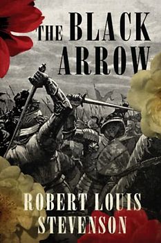 The Black Arrow (Annotated)