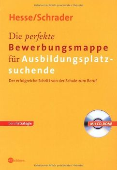 Die perfekte Bewerbungsmappe für Ausbildungsplatzsuchende