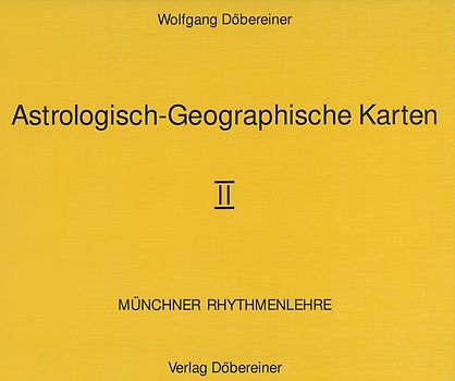 Astrologisch-Geographische Karten. Münchner Rhythmenlehre. Loseblattausgabe / Astrologisch-Geographische Karten II. Münchner Rhythmenlehre. Loseblattausgabe