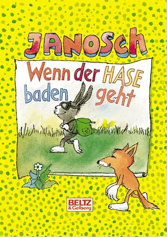 Wenn der Hase baden geht. Schöne Geschichten für Kinder