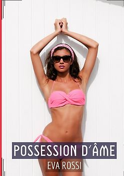 Possession d'Âme