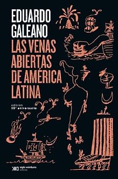 Las Venas Abiertas de América Latina