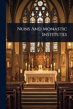 Nuns And Monastic Institutes
