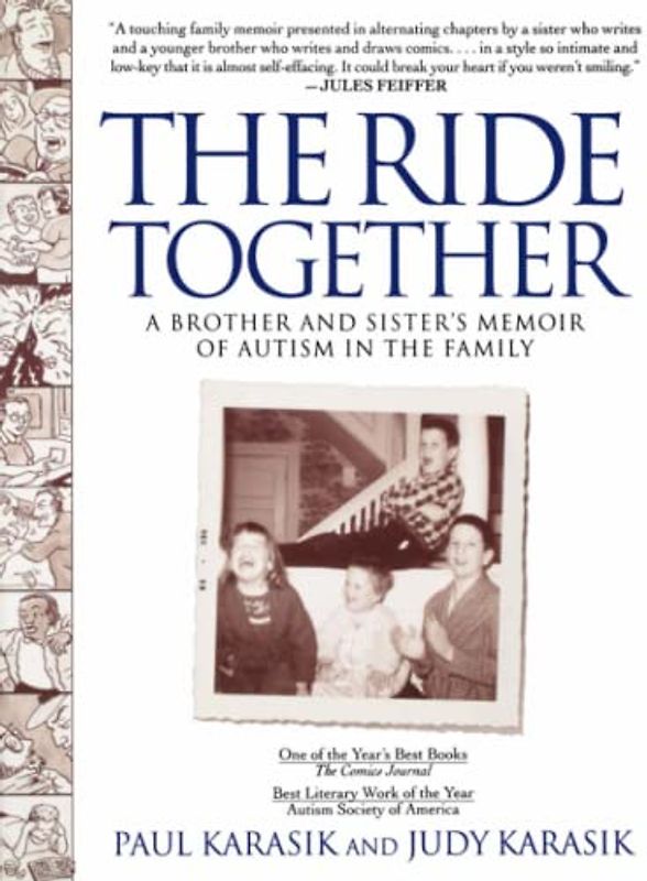 The Ride Together: A Brother and Sister's Memoir of Autism in the Family