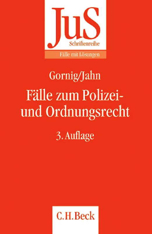 Fälle zum Polizei- und Ordnungsrecht