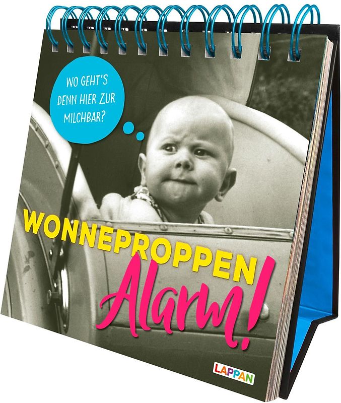 Wonneproppen-Alarm: Aufstellbuch mit nostalgischen Fotos und lustigen Sprüchen
