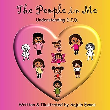 The People in Me: Understanding D.I.D. (Psychosocial School Series, Band 2)