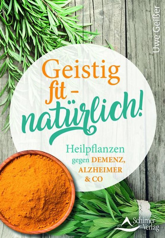 Geistig fit – natürlich!