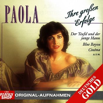 Paola - Ihre großen Erfolge