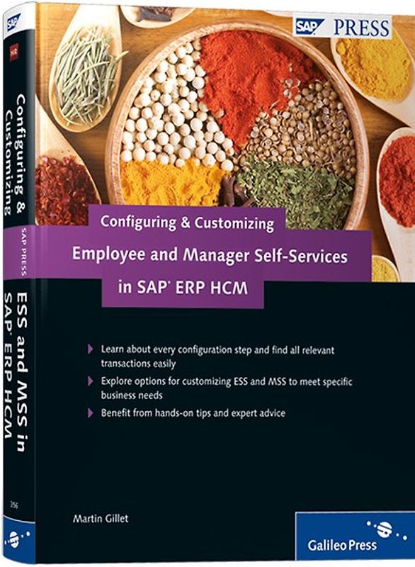 Configuring and Customizing Employee and Manager Self-Services in SAP ERP HCM