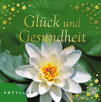 Glück und Gesundheit