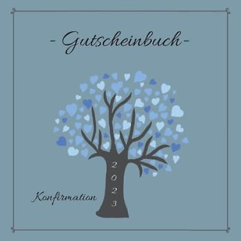 Konfirmation - Gutscheinbuch: farbiges Gutscheinheft zum selbst gestalten | Geschenkidee für Konfirmanden | christliches Geschenkbuch für Jungen