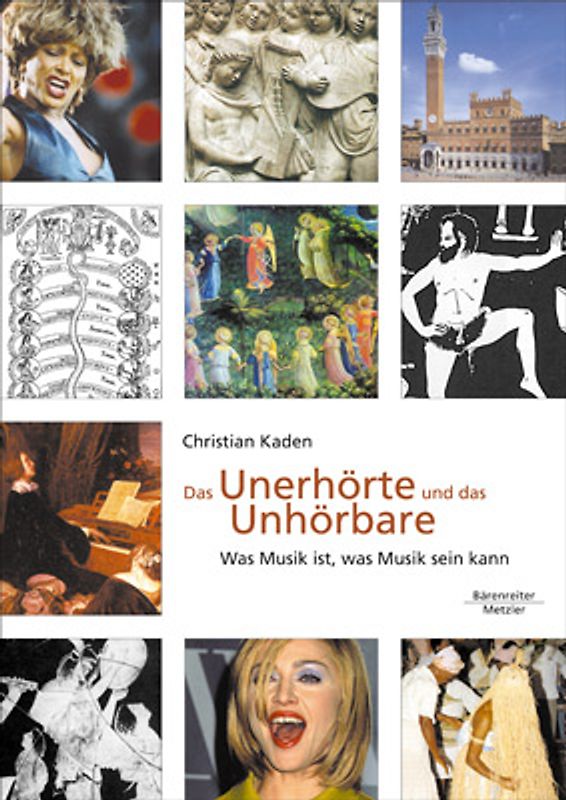 Das Unerhörte und das Unhörbare