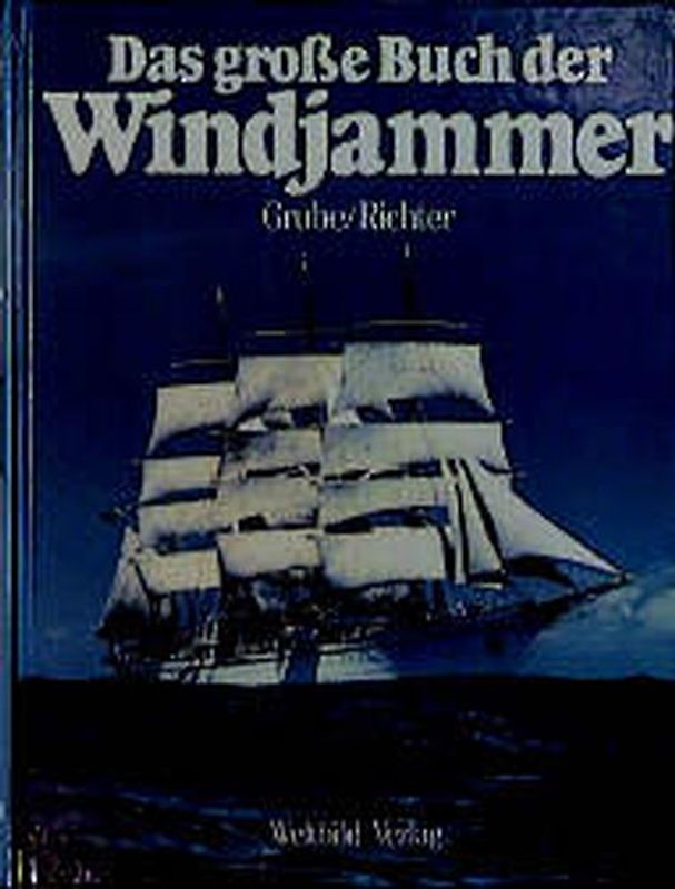 Das grosse Buch der Windjammer