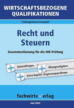 Wirtschaftsbezogene Qualifikationen: Recht und Steuern