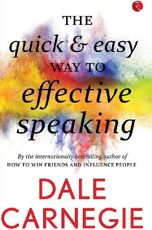 The Quick & Easy Way To Effective Speaking