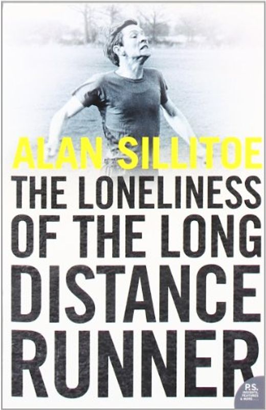 The Loneliness of the Long Distance Runner (Harper Perennial Modern Classics)