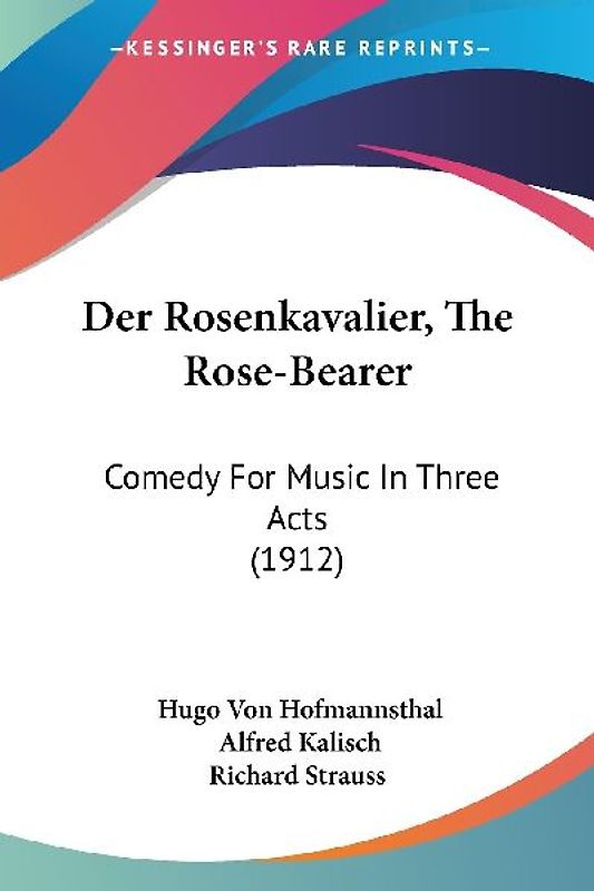 Der Rosenkavalier, The Rose-Bearer