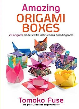 Amazing Origami Boxes