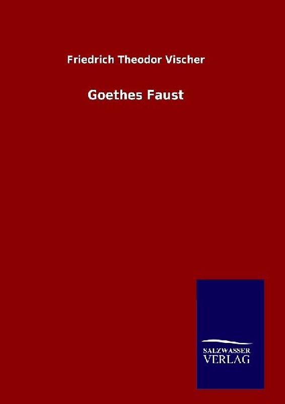 Goethes Faust