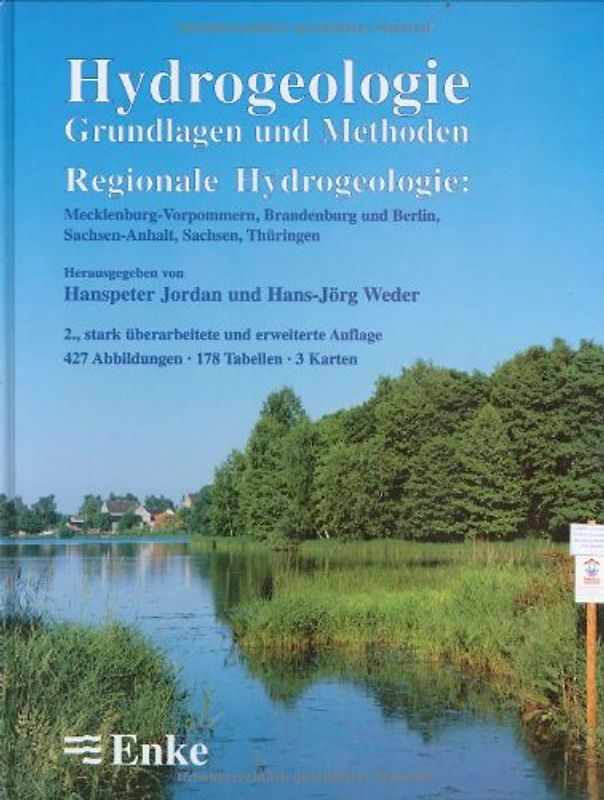Hydrogeologie. Grundlagen und Methoden. Regionale Hydrogeologie. Brandenburg und Berlin, Mecklenburg-Vorpommern, Thüringen, Sachsen, Sachsen-Anhalt