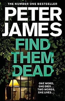 Find Them Dead (Roy Grace, 16, Band 16)