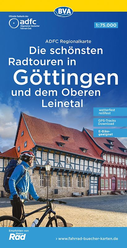 BVA ADFC Regionalkarte Die schönsten Radtouren in Göttingen und dem Oberen Leinetal, mit Tagestourenvorschlägen 1:75.000