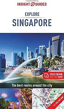 Insight Guides Explore Singapore (Insight Explore Guides)