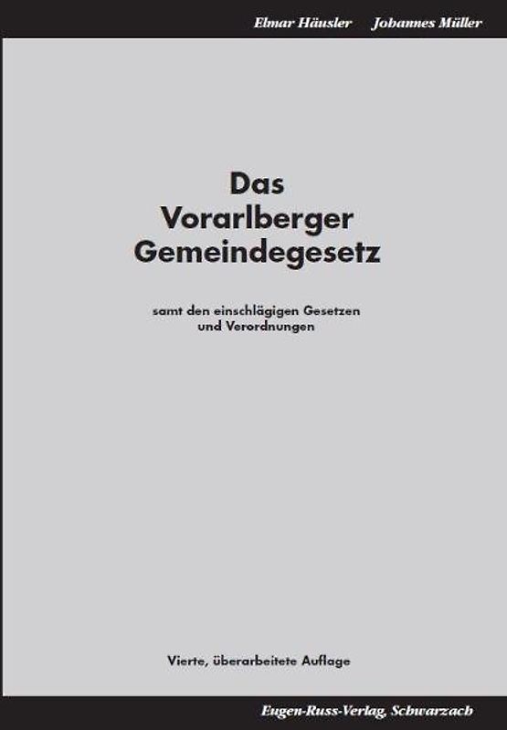 Das Vorarlberger Gemeindegesetz