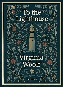 Virginia Woolf: To the Lighthouse (English Edition)