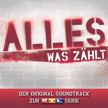 Various - Alles Was Zählt- Der Original Soundtrack zur RTL-Serie