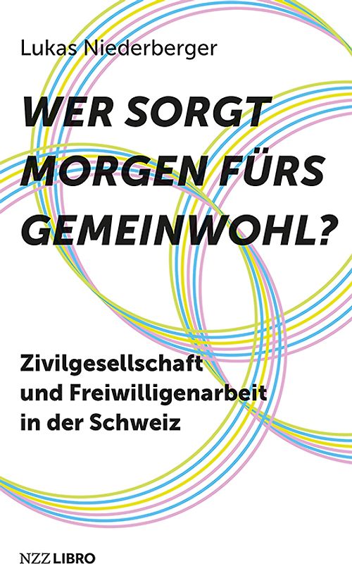 Wer sorgt morgen fürs Gemeinwohl?