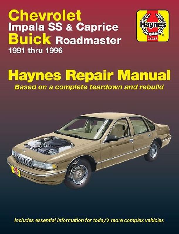 Chevrolet Impala SS & Caprice & Buick Roadmaster (91 - 96)