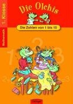 Die Olchis - Die Zahlen von 1-10. Mathematik 1. Klasse