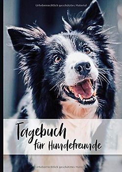 Tagebuch für Hundefreunde