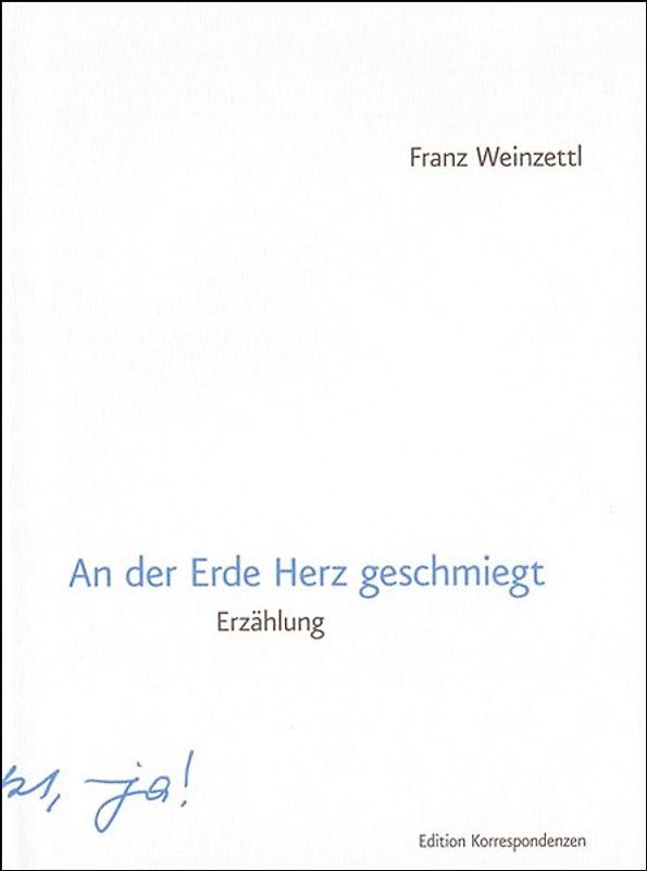 An der Erde Herz geschmiegt