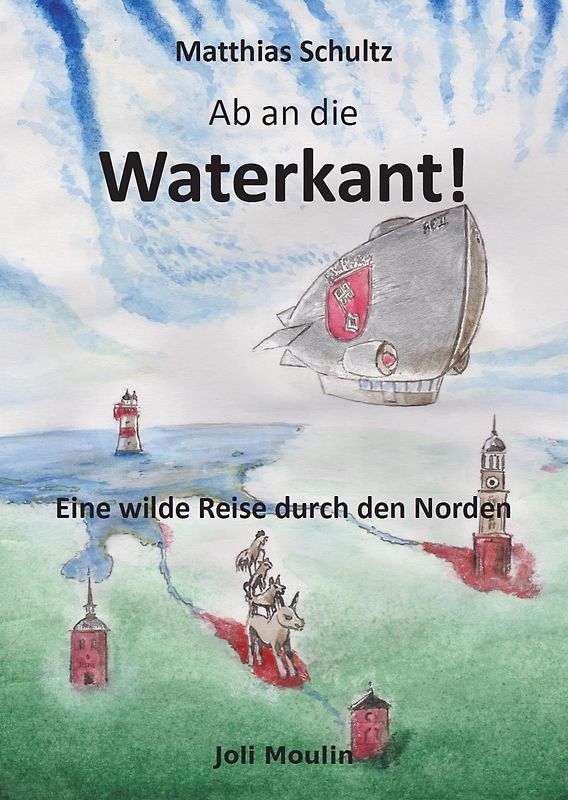 Ab an die Waterkant!